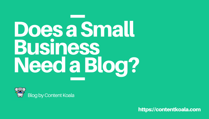 Does a small business need a blog